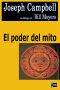 [Joseph Campbell and Power of Myth 01] • El poder del mito